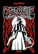 Grandville : Force majeure